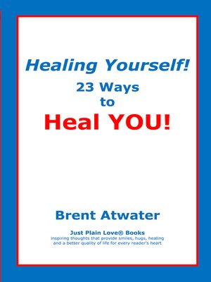 cover image of Healing Yourself! 23 Ways to Heal YOU!- with Affirmations, Healing Energy techniques and Intuition guidelines